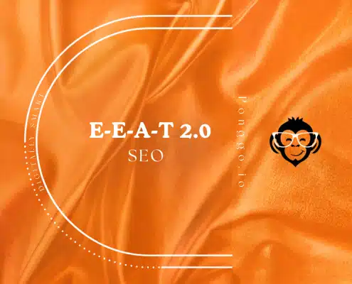 E-E-A-T 2.0 : les nouveaux critères d'expertise qui influencent votre positionnement 1 EEAT 2.0 pongo.io